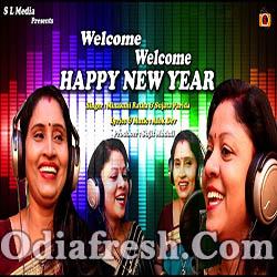 Welcome Happy New Year (Minakshi,Sujata) Odia New Year Modern Song